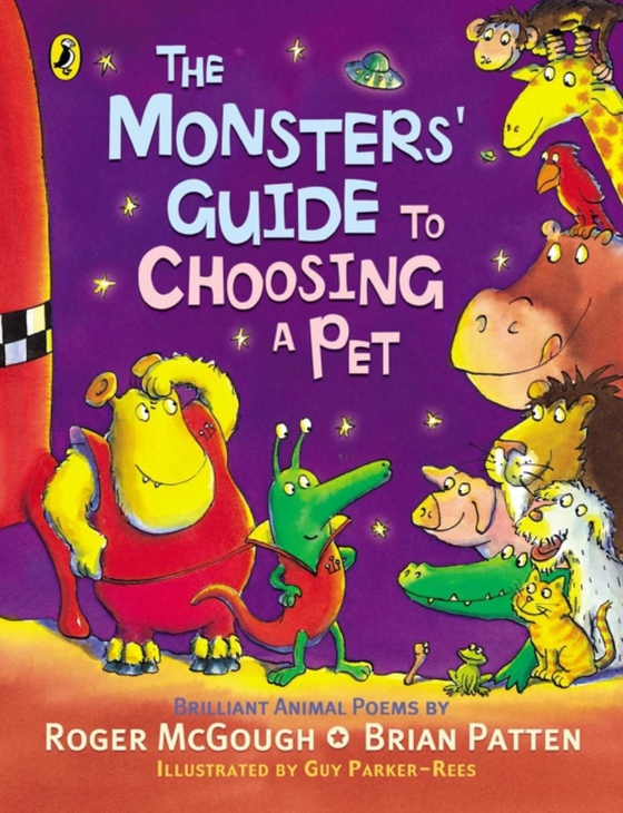 Monsters' Guide to Choosing a Pet (e-bog) af McGough, Roger