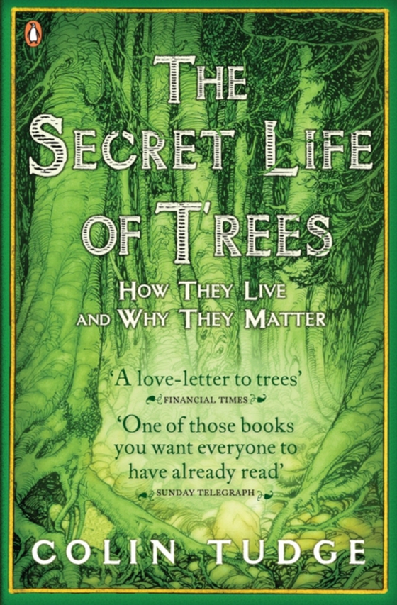 Secret Life of Trees (e-bog) af Tudge, Colin