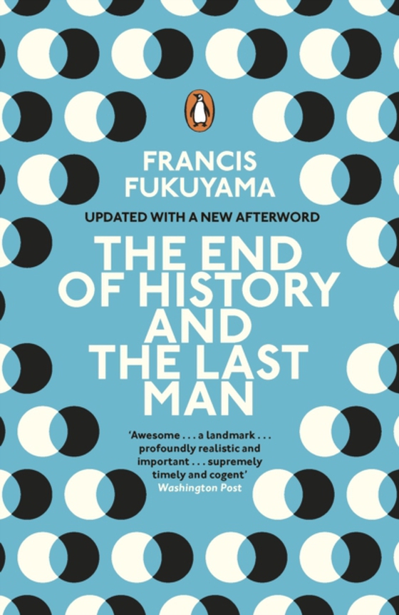 End of History and the Last Man (e-bog) af Fukuyama, Francis