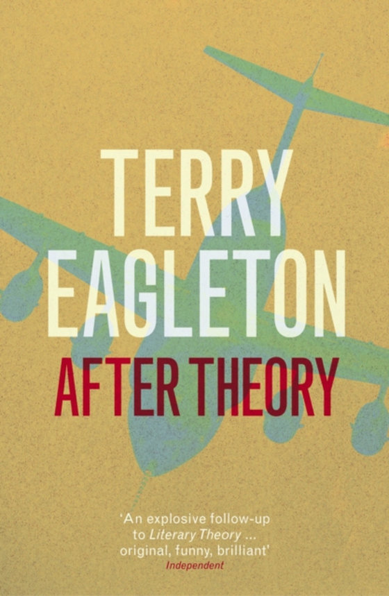 After Theory (e-bog) af Eagleton, Terry