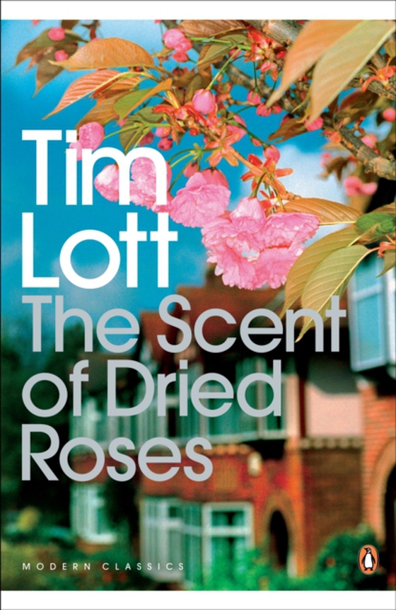 Scent of Dried Roses (e-bog) af Lott, Tim