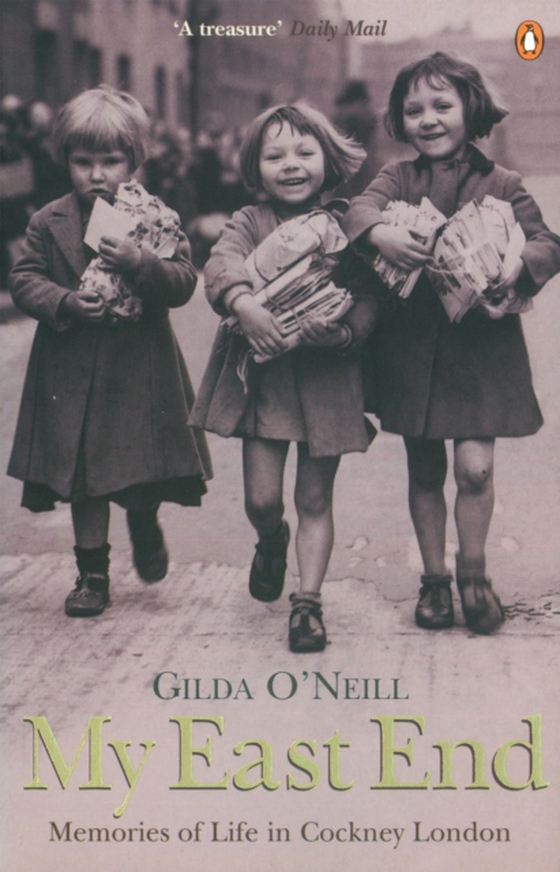 My East End (e-bog) af O'Neill, Gilda