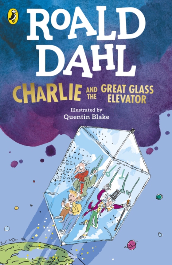 Charlie and the Great Glass Elevator (e-bog) af Dahl, Roald