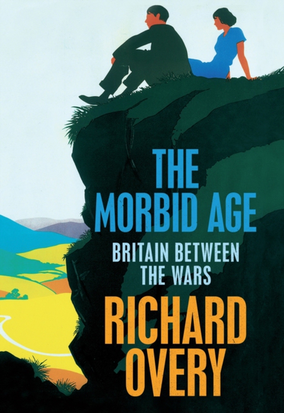 Morbid Age (e-bog) af Overy, Richard