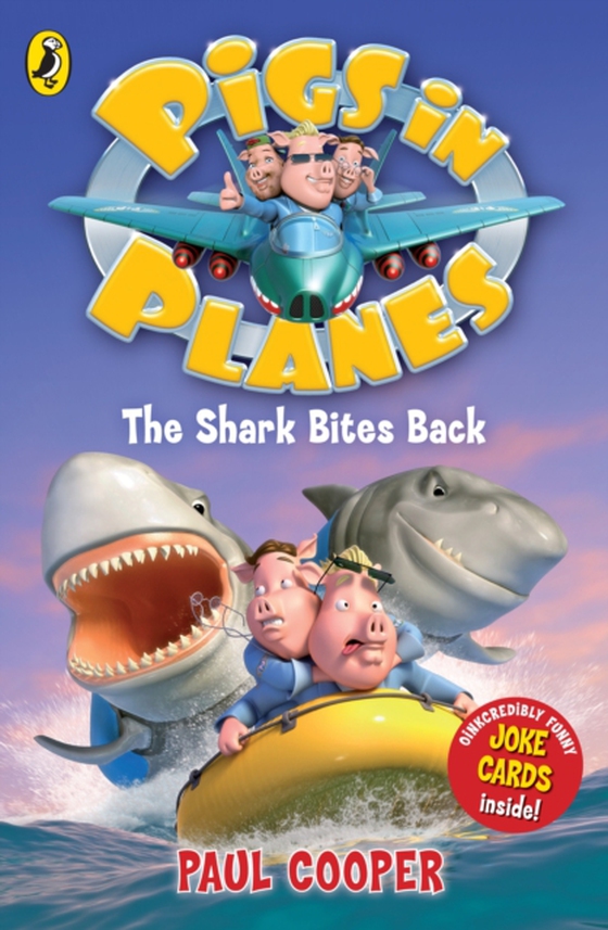 Pigs in Planes: The Shark Bites Back (e-bog) af Cooper, Paul