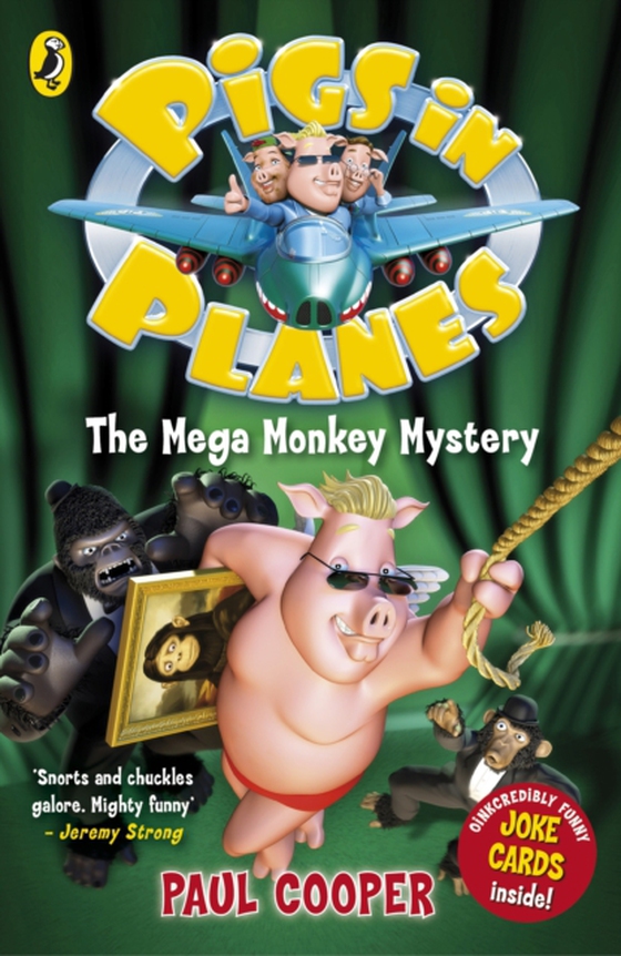 Pigs in Planes: The Mega Monkey Mystery (e-bog) af Cooper, Paul