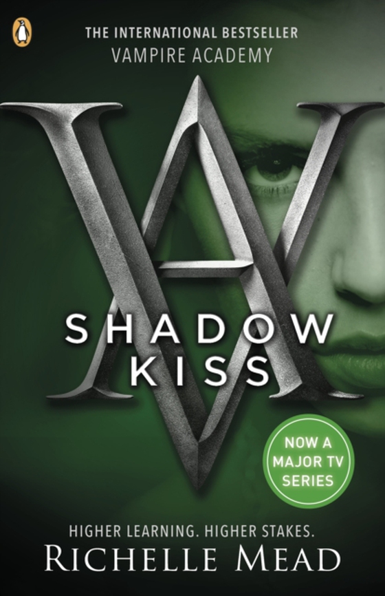 Vampire Academy: Shadow Kiss (book 3) (e-bog) af Mead, Richelle