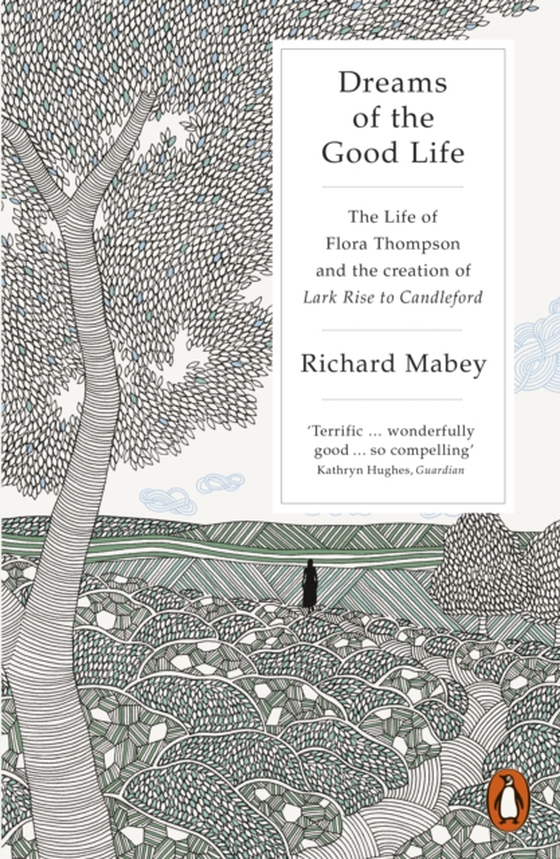 Dreams of the Good Life (e-bog) af Mabey, Richard