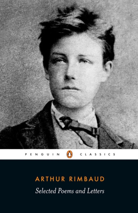 Selected Poems and Letters (e-bog) af Rimbaud, Arthur