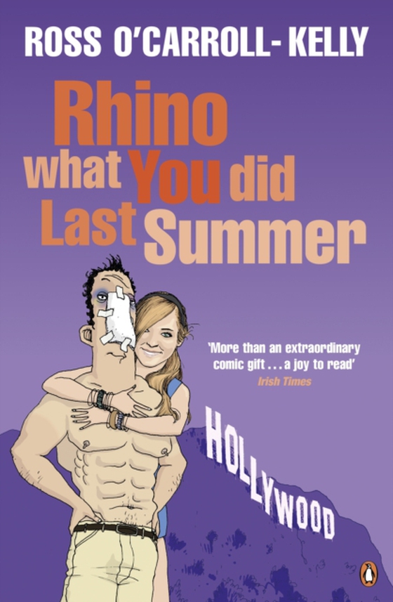 Rhino What You Did Last Summer (e-bog) af O'Carroll-Kelly, Ross