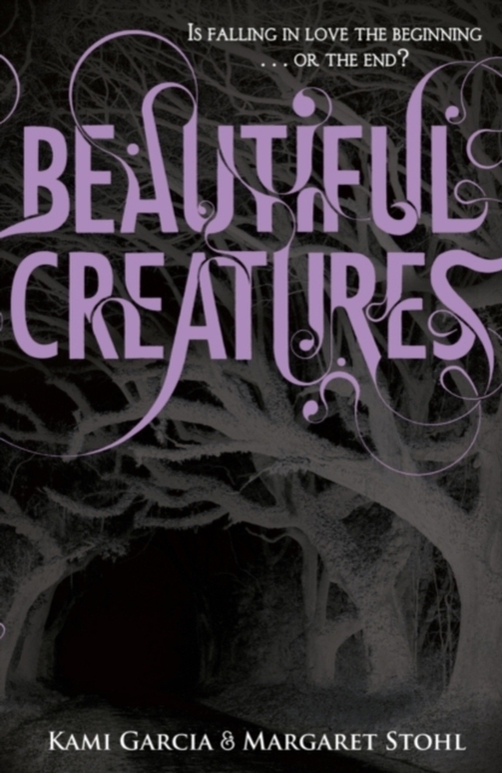 Beautiful Creatures (Book 1) (e-bog) af Stohl, Margaret