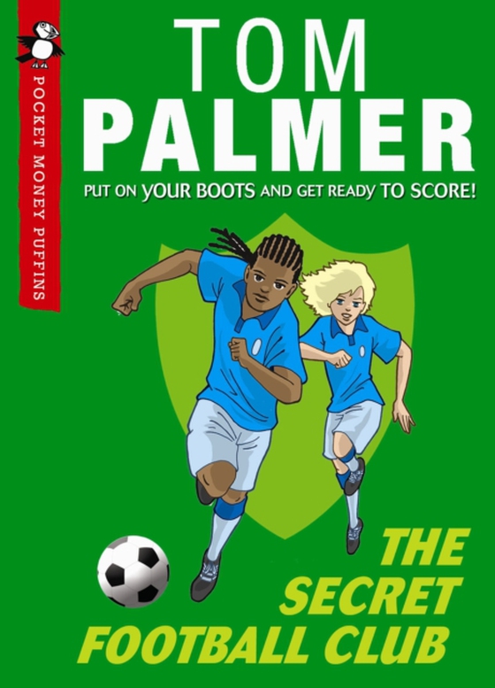 Secret Football Club (Pocket Money Puffin) (e-bog) af Palmer, Tom