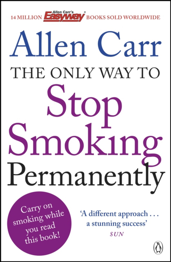 Only Way to Stop Smoking Permanently (e-bog) af Carr, Allen