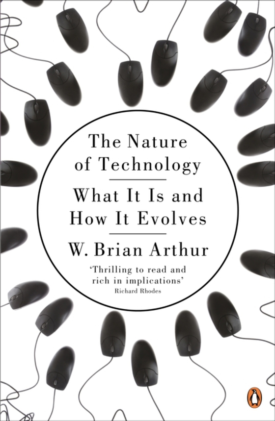 Nature of Technology (e-bog) af Arthur, W. Brian