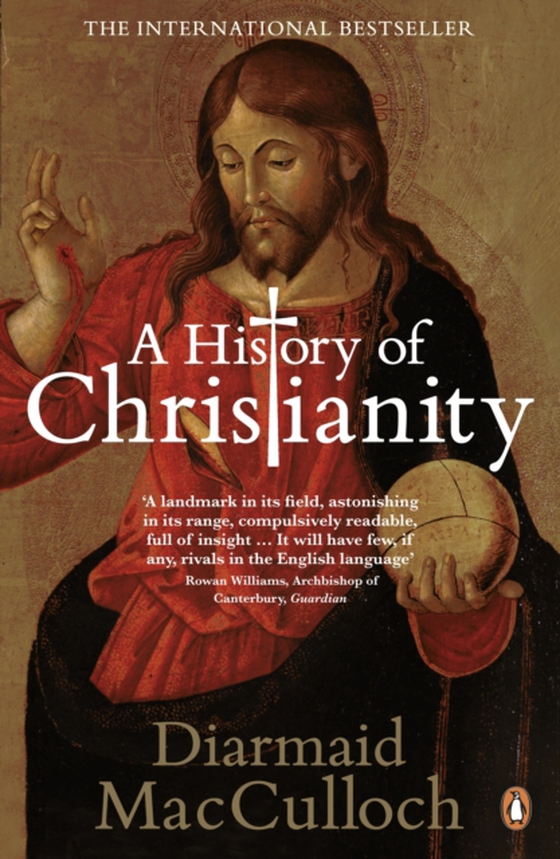 History of Christianity (e-bog) af MacCulloch, Diarmaid