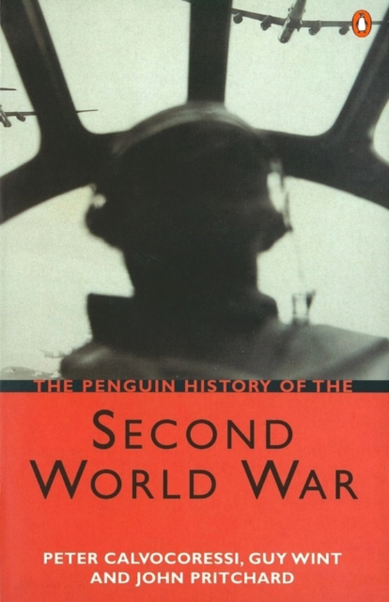 Penguin History of the Second World War (e-bog) af Calvocoressi, Peter