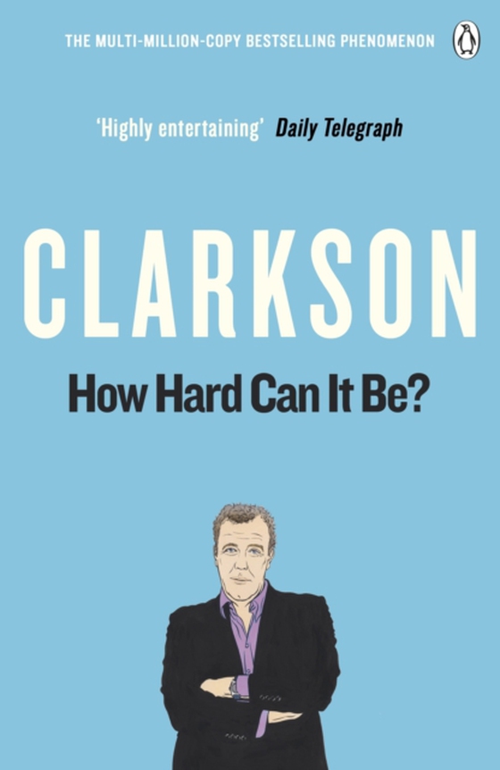 How Hard Can It Be? (e-bog) af Clarkson, Jeremy