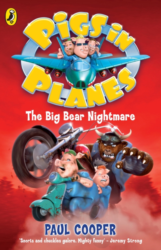 Pigs in Planes: The Big Bear Nightmare (e-bog) af Cooper, Paul