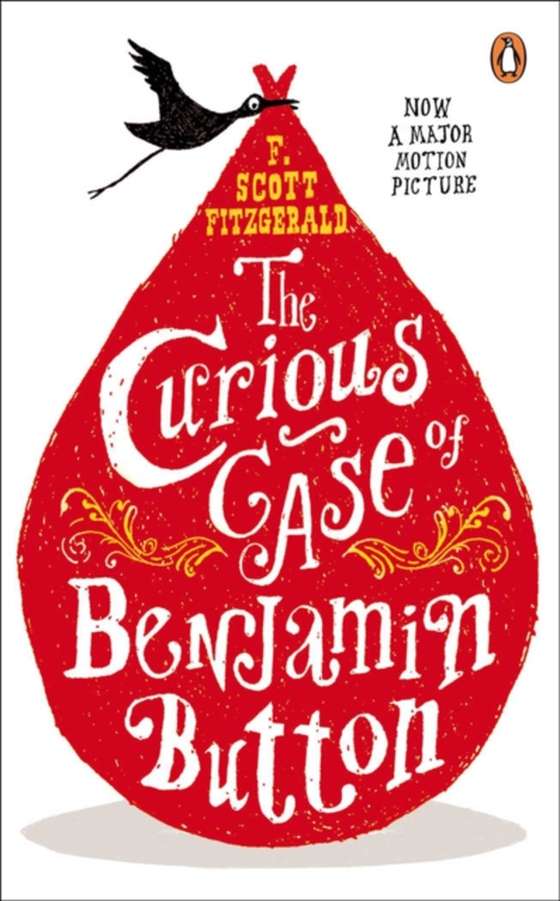 Curious Case of Benjamin Button (e-bog) af Fitzgerald, F. Scott