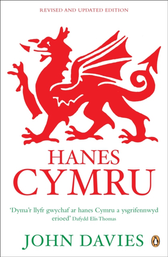 Hanes Cymru (A History of Wales in Welsh) (e-bog) af Davies, John