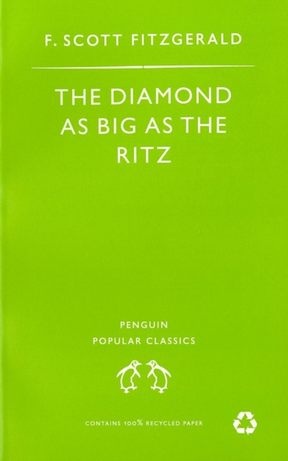 Diamond As Big As the Ritz And Other Stories (e-bog) af Fitzgerald, F Scott