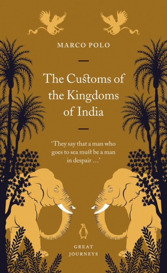 Customs of the Kingdoms of India (e-bog) af Polo, Marco