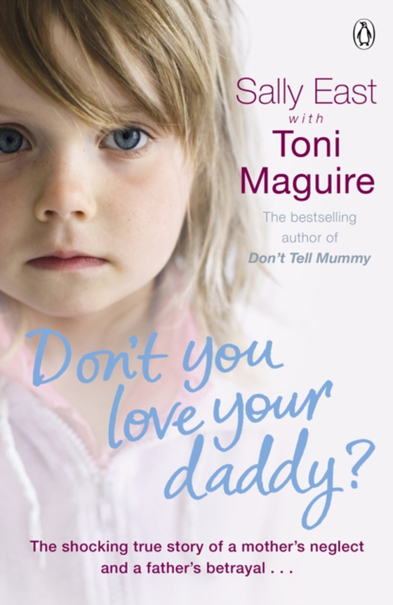 Don't You Love Your Daddy? (e-bog) af Maguire, Toni