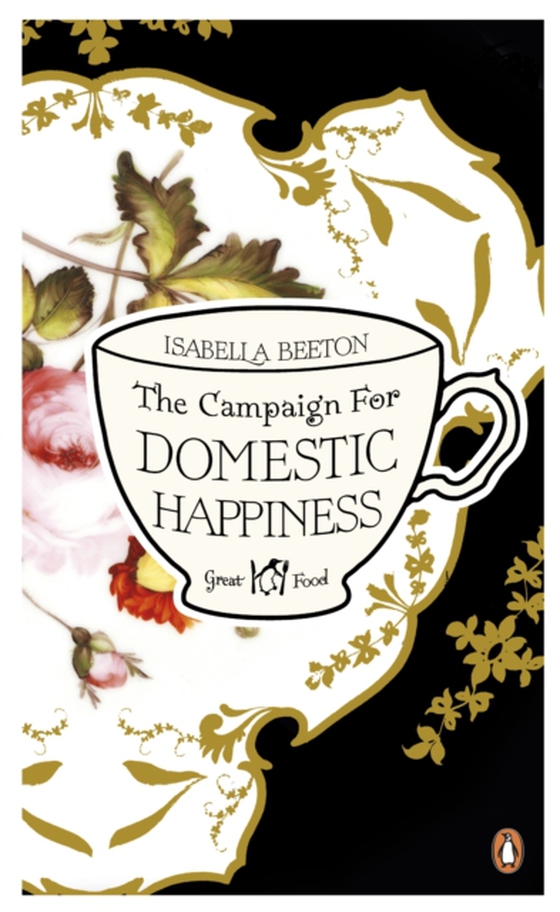Campaign for Domestic Happiness (e-bog) af Beeton, Isabella