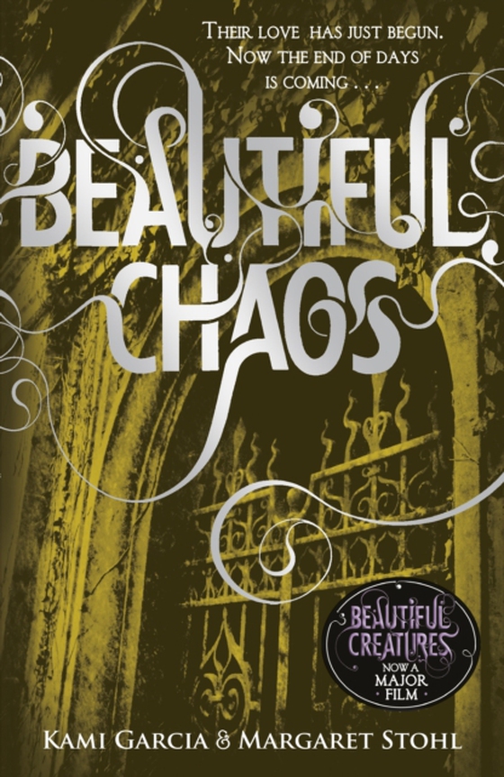 Beautiful Chaos (Book 3) (e-bog) af Garcia, Kami