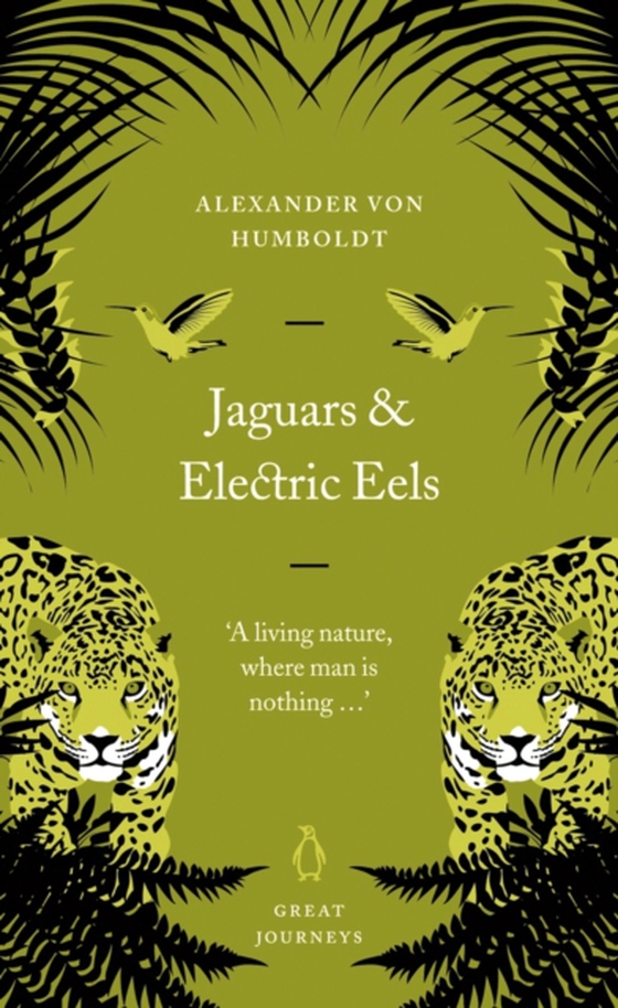 Jaguars and Electric Eels (e-bog) af Humboldt, Alexander von