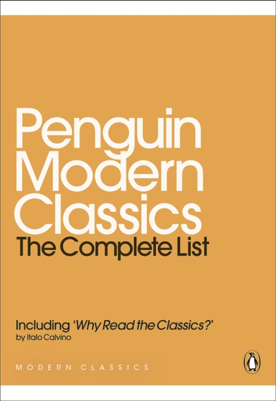 Penguin Modern Classics: The Complete List (e-bog) af -