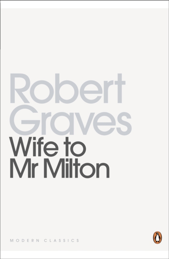 Wife to Mr Milton (e-bog) af Graves, Robert