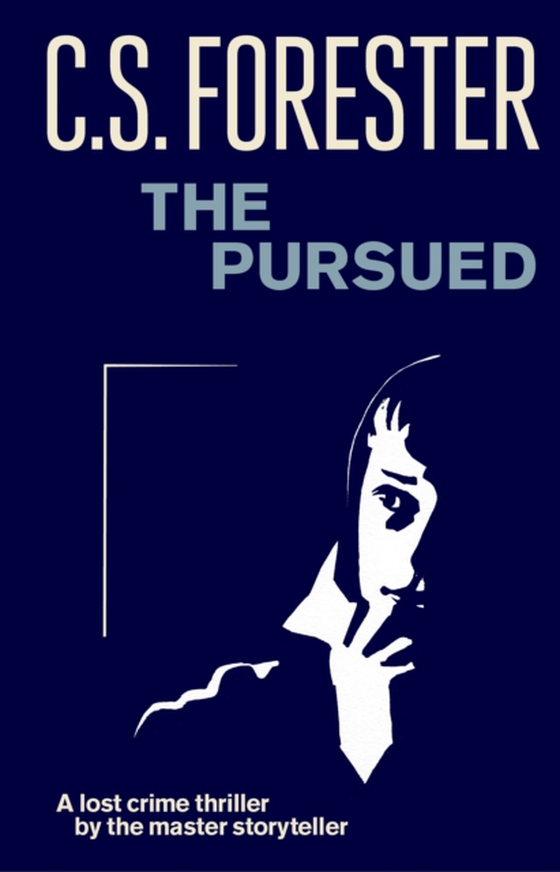 Pursued (e-bog) af Forester, C.S.