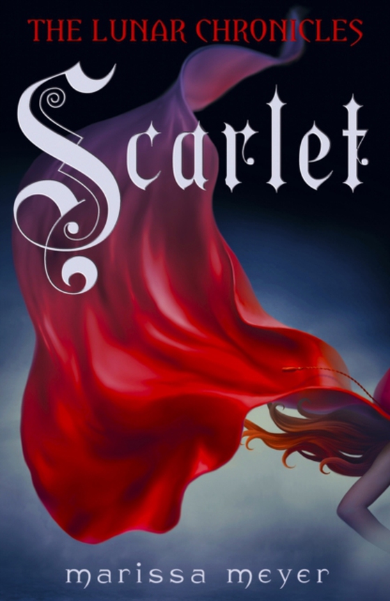 Scarlet (The Lunar Chronicles Book 2) (e-bog) af Meyer, Marissa