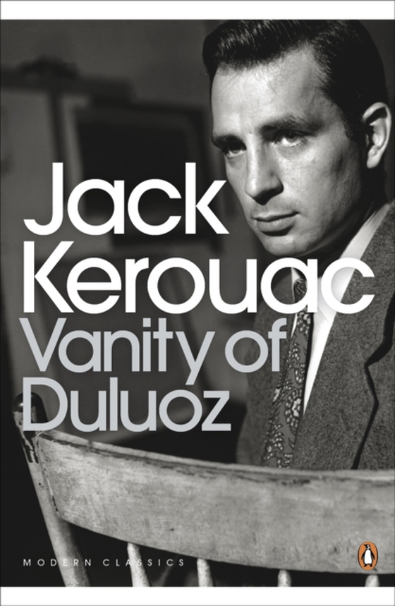 Vanity of Duluoz (e-bog) af Kerouac, Jack