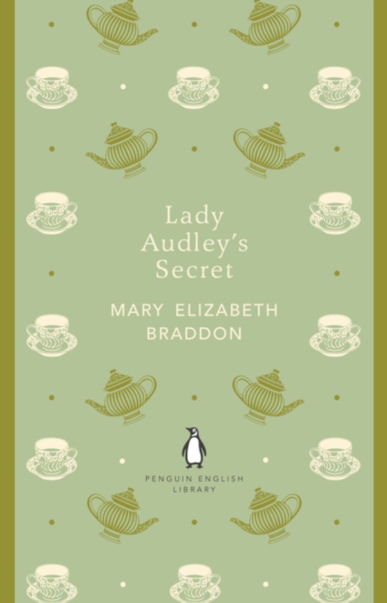 Lady Audley's Secret (e-bog) af Braddon, Mary Elizabeth