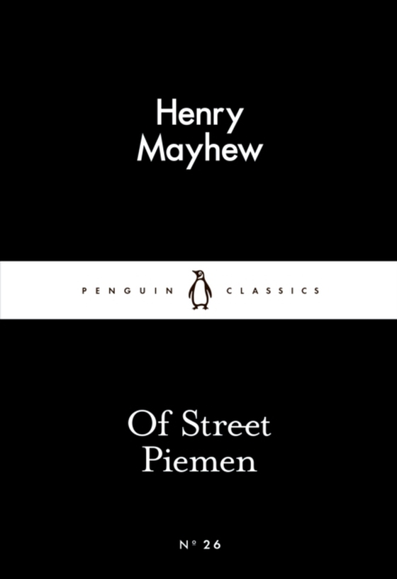 Of Street Piemen (e-bog) af Mayhew, Henry