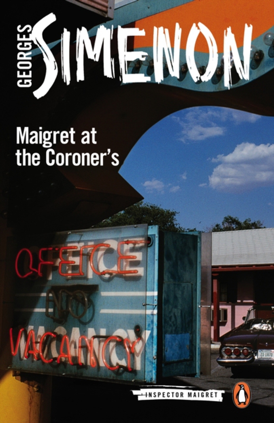 Maigret at the Coroner's (e-bog) af Simenon, Georges