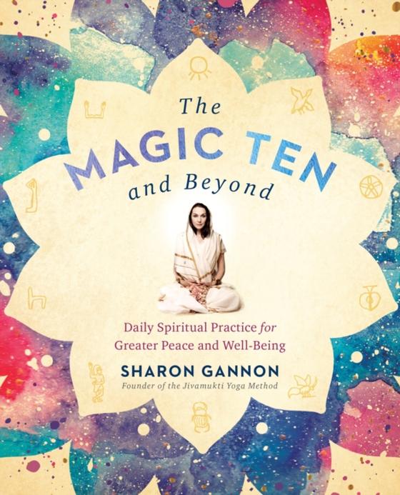 Magic Ten and Beyond (e-bog) af Gannon, Sharon