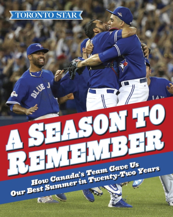 Season to Remember (e-bog) af The Toronto Star