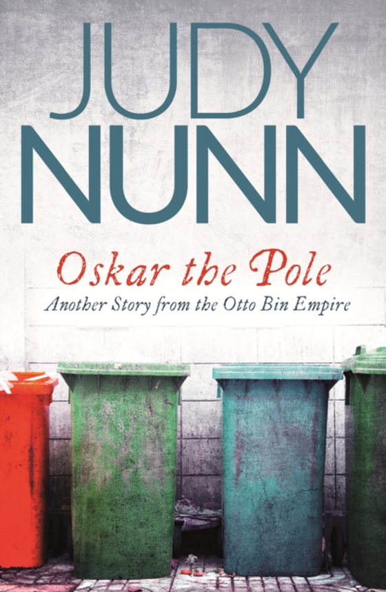 Oskar the Pole (e-bog) af Nunn, Judy