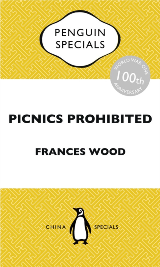 Picnics Prohibited (e-bog) af Wood, Frances