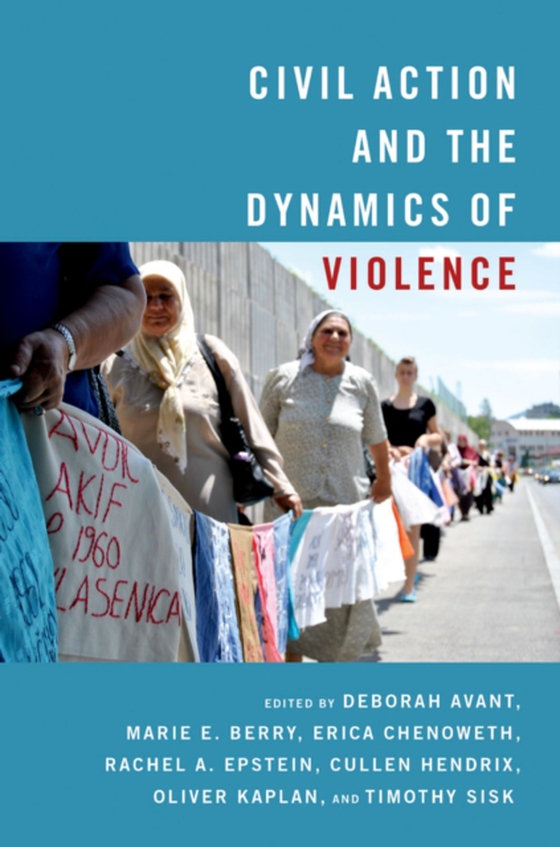 Civil Action and the Dynamics of Violence (e-bog) af -
