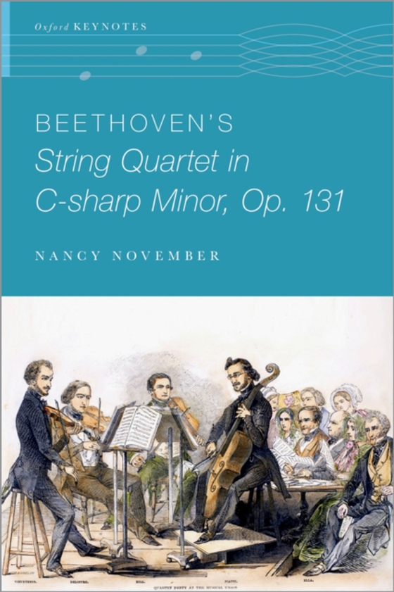 Beethoven's String Quartet in C-sharp Minor, Op. 131 (e-bog) af November, Nancy