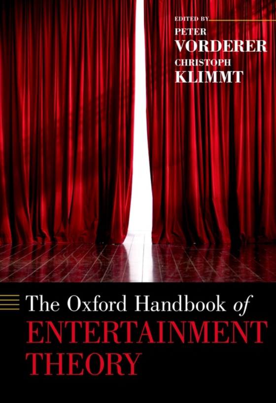 Oxford Handbook of Entertainment Theory