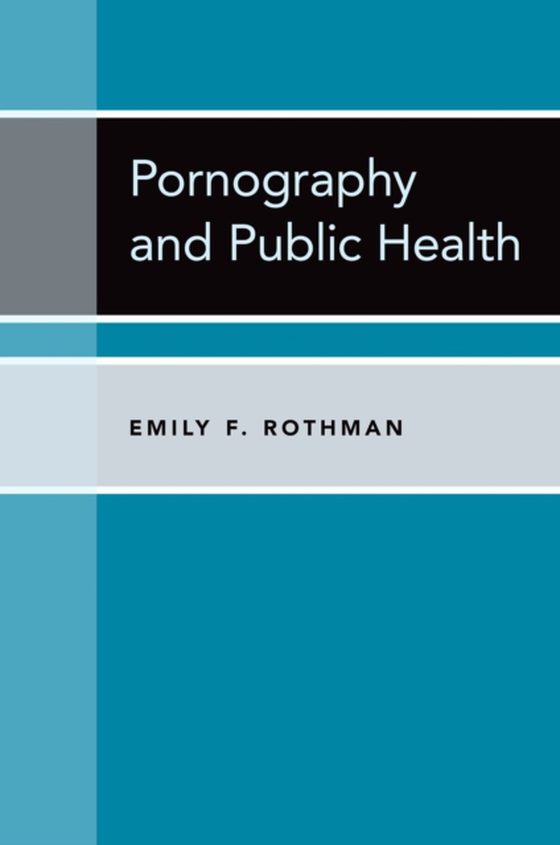 Pornography and Public Health