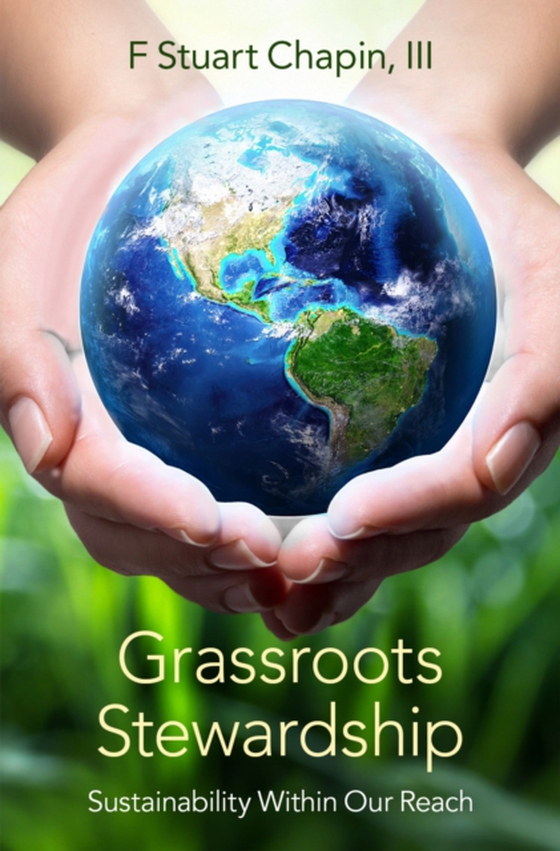 Grassroots Stewardship (e-bog) af III, F Stuart Chapin