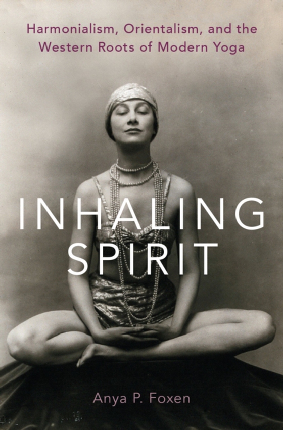 Inhaling Spirit (e-bog) af Foxen, Anya P.