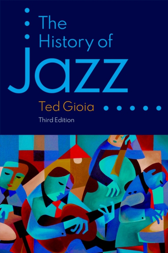 History of Jazz (e-bog) af Gioia, Ted