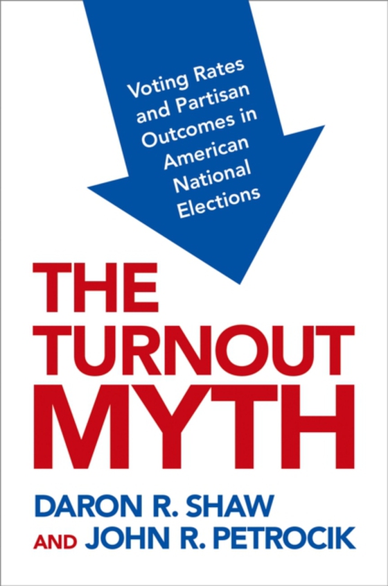 Turnout Myth (e-bog) af Petrocik, John